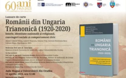 Lansare de carte la Universitatea din Oradea: „Românii din Ungaria Trianonică (1920-2020)”