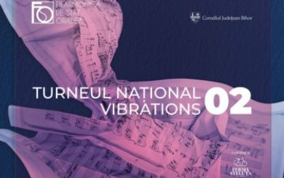Turneul naţional Vibrations 2023 ajunge la Oradea, marți, 30 mai