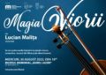 Seară muzicală „Magia viorii”, miercuri, la Muzeul Memorial ,,Aurel Lazăr”