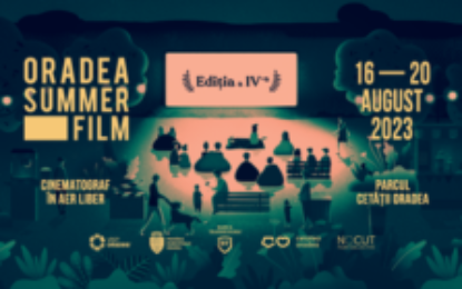 Începe ediţia a IV-a a Oradea Summer Film, în Parcul Cetății