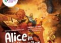 Spectacol pentru copii  „Alice în Țara Minunilor”