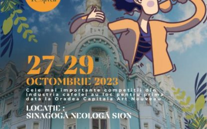 Un eveniment inedit: Oradea Coffee Festival, 27-29 octombrie
