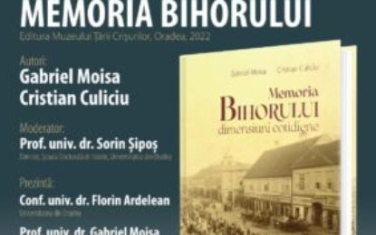 Lansare de carte „Memoria Bihorului” la Muzeul Aurel Lazăr