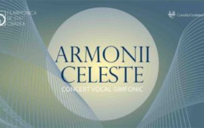 Concert Armonii Celeste, joi, la Filarmonica de Stat Oradea