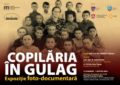 Expoziția „Copilăria în Gulag”, la Muzeul Oraşului Oradea