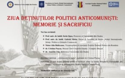 „Memorie și sacrificiu” – eveniment dedicat Zilei Deținuților Politici Anticomuniști la Universitatea din Oradea