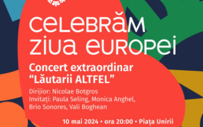 De Ziua Europei, Visit Oradea pregăteşte un spectacol extraordinar: “Lăutarii Altfel”
