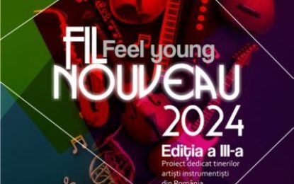 Concert FEEL NOUVEAU | Feel young la Filarmonica de Stat Oradea