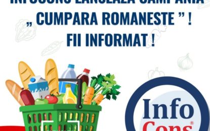 InfoCons lansează Campania „Cumpără Româneşte”! Fii Informat!