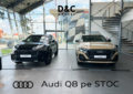 La D&C Oradea ai acum Audi Q8 pe STOC