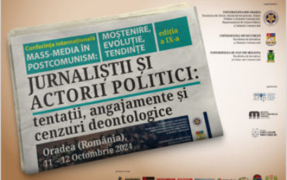 Conferința Internațională „MASS-MEDIA ÎN POSTCOMUNISM” – ediția a IX-a va avea loc la Oradea