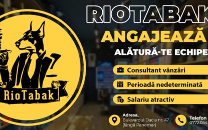 RioTabak angajează personal în zona Rogerius!