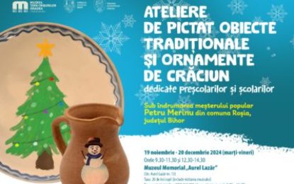 Ateliere de pictat obiecte tradiționale și ornamente de Crăciun