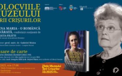 Colocviile Muzeului Țării Crișurilor: Conferința „Regina Maria – o româncă adevărată”. Lansarea volumului „Regina Maria a României. Însemnări zilnice 1932”