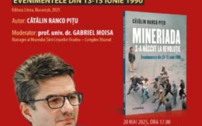Lansare de carte și sesiune de autografe: Mineriada s-a născut la Revoluție. Evenimentele din 13-15 iunie 1990