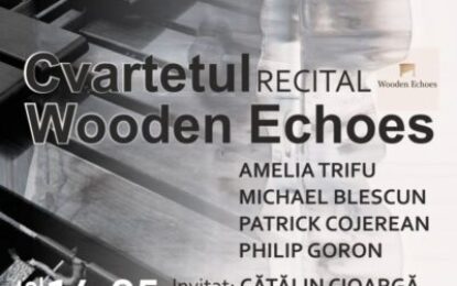 Cvartetul Wooden Echoes în concert la Filarmonica de Stat Oradea